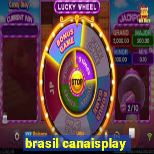 brasil canaisplay